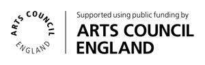 Arts Council England which says on it 'Supported using public funding by Arts Council England'